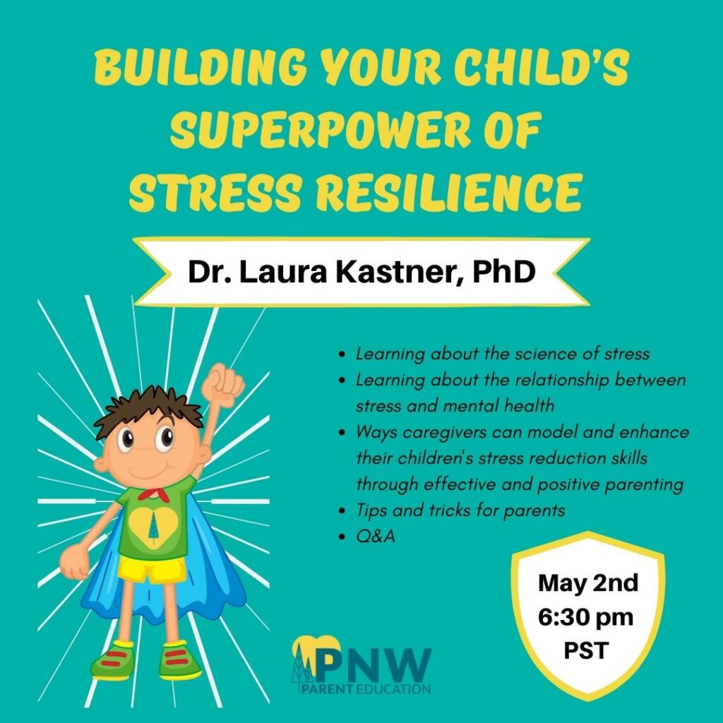 building-your-child-s-superpower-of-stress-resilience-my-ballard