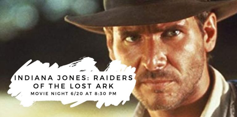 Outdoor Movie: Indiana Jones – Raiders of the Lost Ark – My Ballard