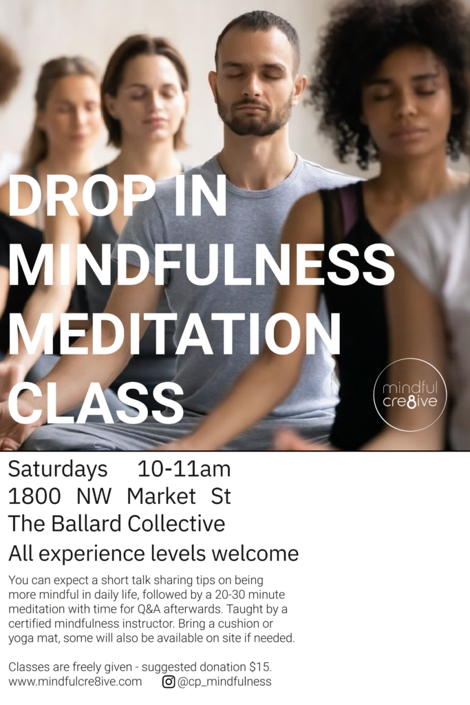 Drop In Mindfulness Meditation My Ballard 